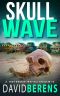 [Troy Bodean Adventure 05] • Skull Wave